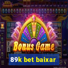 89k bet baixar